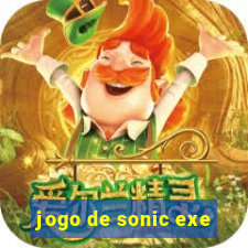 jogo de sonic exe